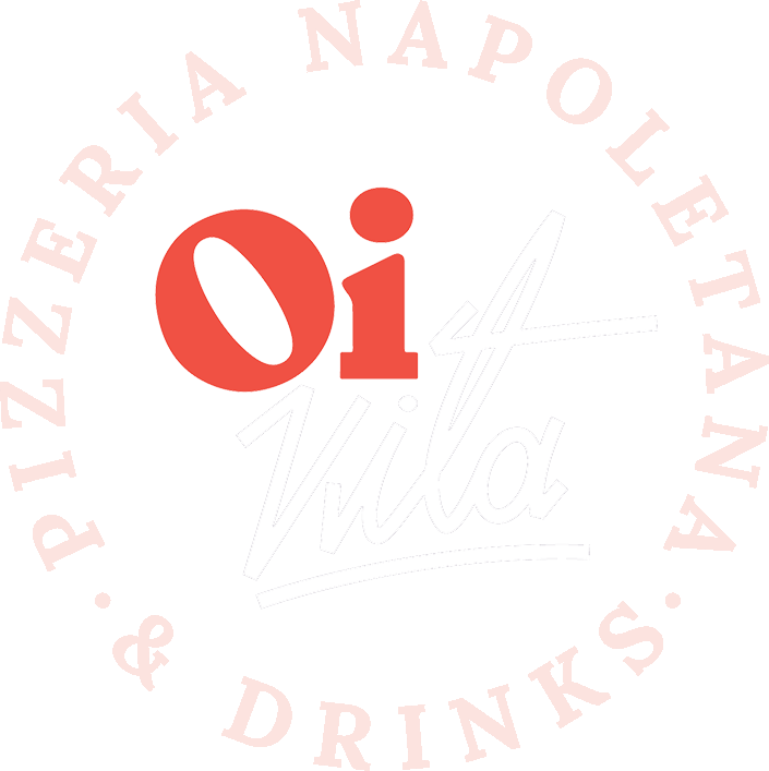 Oi Vita | PIZZERIA NAPOLETANA & DRINKS